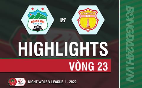 Video tổng hợp: HAGL 2-0 Nam Định (Vòng 23 V.League 2022)