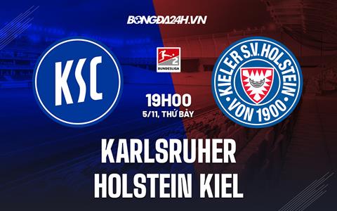 Nhận định Karlsruher vs Holstein Kiel 19h00 ngày 5/11 (Hạng 2 Đức 2022/23)