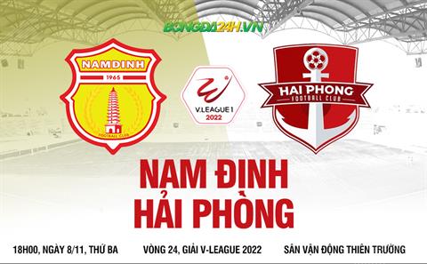 Nhận định Nam Định vs Hải Phòng (18h00 ngày 8/11): Cuộc chiến không khoan nhượng