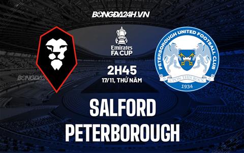 Nhận định, dự đoán Salford vs Peterborough 2h45 ngày 17/11 (FA Cup 2022/23)