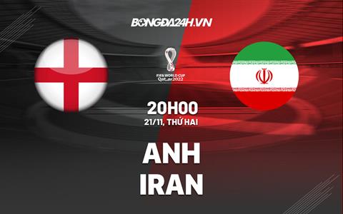 Kết quả Anh vs Iran: Mưa bàn thắng 