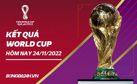 Kết quả bóng đá World Cup hôm nay 24/11: Bồ Đào Nha, Brazil tham chiến