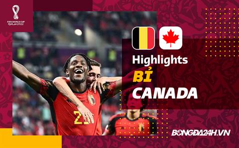 Link xem video bàn thắng Bỉ vs Canada: Chiến thắng quá vất vả của Quỷ đỏ