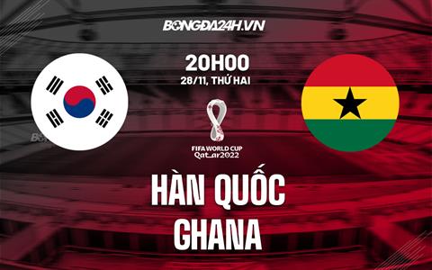 Kết quả Hàn Quốc vs Ghana: Chiến thắng cho những ngôi sao đen