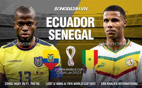 Đả bại Ecuador, Senegal hiên ngang bước vào vòng 1/8 World Cup 2022