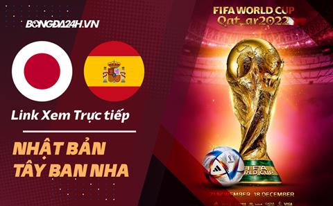 Trực tiếp bóng đá World Cup 2022: Tây Ban Nha vs Nhật Bản VTV3, VTV6 Cần Thơ