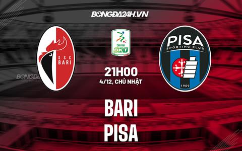 Nhận định, dự đoán Bari vs Pisa 21h00 ngày 4/12 (Hạng 2 Italia 2022/23)