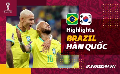 Link xem video bóng đá Brazil - Hàn Quốc: Đẳng cấp quá khác biệt