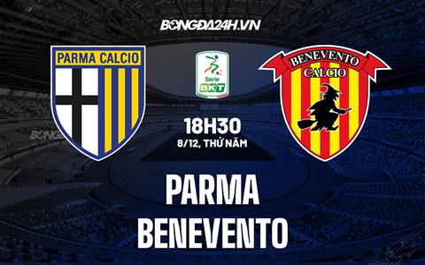 Nhận định - dự đoán Parma vs Benevento 18h30 ngày 8/12 (Hạng 2 Italia 2022/23)