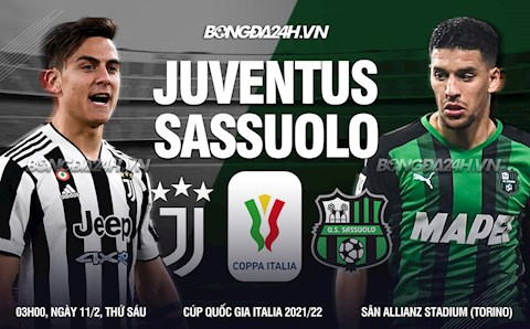 Nhận định bóng đá Juventus vs Sassuolo 3h00 ngày 11/2 (Coppa Italia 2021/22)