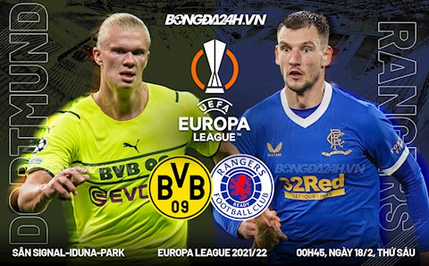 Nhận định,  Dortmund vs Rangers 0h45 ngày 18/2 (Playoff Europa League 2021/22)