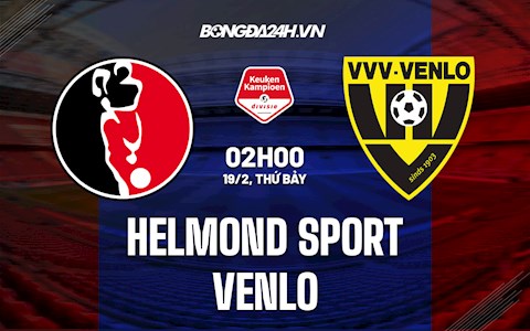 Nhận định Helmond Sport vs Venlo  02h00 ngày 19/2 (Hạng 2 Hà Lan 2021/22)