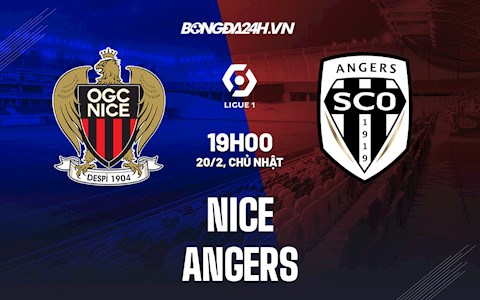 Nhận định,  Nice vs Angers 19h00 ngày 20/2 (Ligue 1 2021/22)