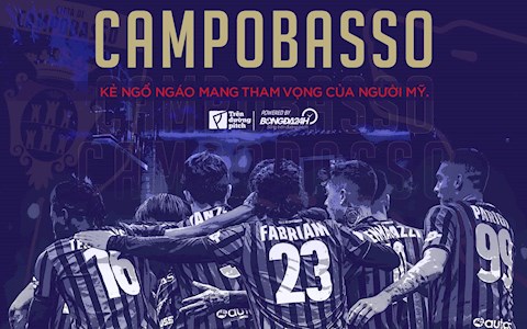 Campobasso: Kẻ ngổ ngáo mang tham vọng của người Mỹ