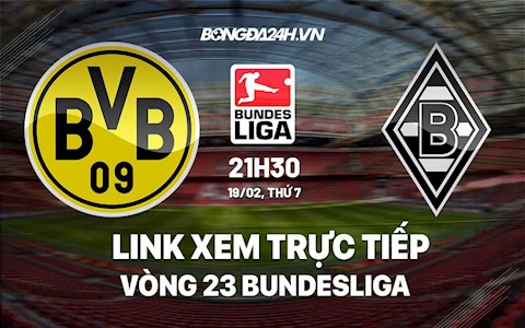 Link xem trực tiếp Dortmund vs Gladbach vòng 23 Bundesliga 2022 ở đâu?