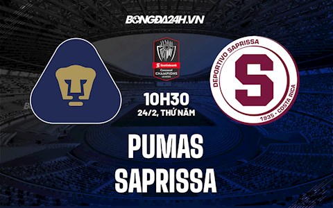 Nhận định Pumas vs Saprissa 10h30 ngày 24/2 (Concacaf Champions League 2021/22)