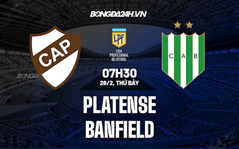Nhận định bóng đá Platense vs Banfield 7h30 ngày 26/2 (VĐQG Argentina 2022)