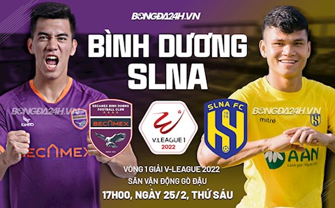 Nhận định bóng đá Bình Dương vs SLNA 17h00 ngày 25/2 (V-League 2022)