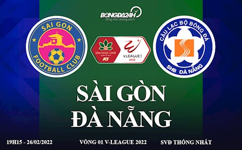 Link xem trực tiếp bóng đá Sài Gòn vs Đà Nẵng V.League 2022 trên ON Football