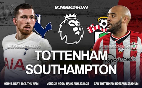 Nhận định Tottenham vs Southampton (2h45 ngày 10/2): Khi Harry Kane choàng tỉnh