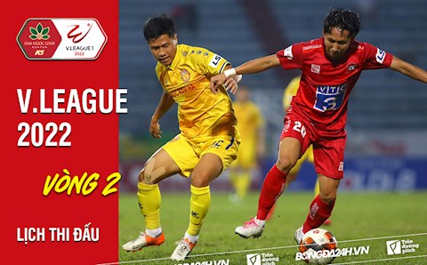 Lịch thi đấu vòng 2 V.League 2022: Hải Phòng vs Nam Định, HAGL vs Hà Tĩnh