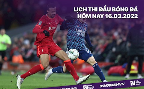 Lịch thi đấu bóng đá hôm nay 16/3: Lille vs Chelsea; Arsenal vs Liverpool