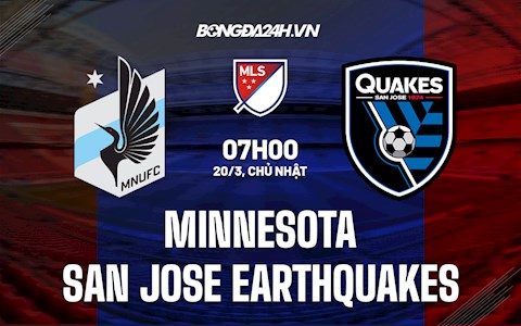 Nhận định Minnesota vs San Jose Earthquakes 7h00 ngày 20/3 (Nhà Nghề Mỹ 2022)