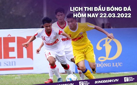 Lịch thi đấu bóng đá hôm nay 22/3: U19 HAGL vs U19 Viettel