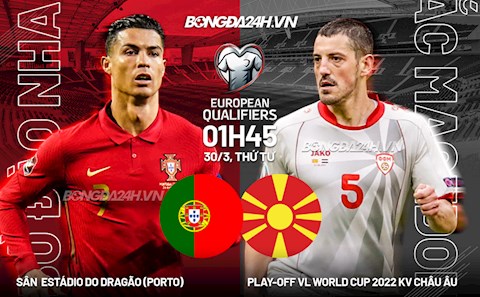 Nhận định Bồ Đào Nha vs Bắc Macedonia (1h45 ngày 30/3): Cổ tích liệu có kết hậu?