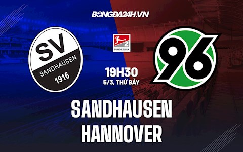 Nhận định,  Sandhausen vs Hannover 19h30 ngày 5/3 (Hạng 2 Đức 2021/22)