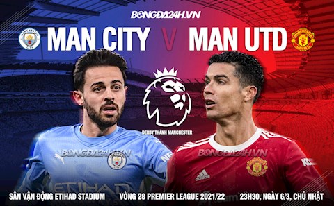 Nhận định Man City vs MU (23h30 ngày 6/3): Trận chiến sống còn