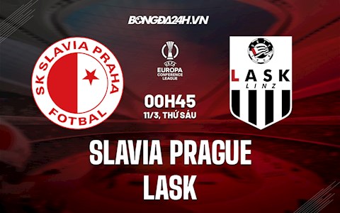 Nhận định Slavia Prague vs LASK 0h45 ngày 11/3 (Europa Conference League 2021/22)