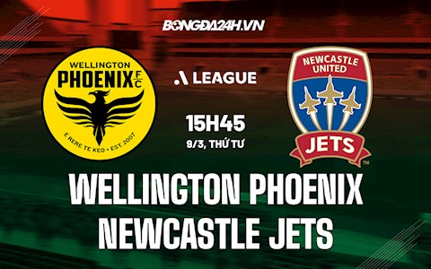 Nhận định Wellington Phoenix vs Newcastle Jets 15h45 ngày 9/3 (VĐQG Australia 2021/22)