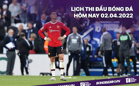 Lịch thi đấu bóng đá hôm nay 2/4: MU vs Leicester; Dortmund vs Leipzig