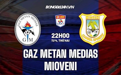 Nhận định Gaz Metan Medias vs Mioveni 22h00 ngày 11/4 (VĐQG Romania 2021/22)