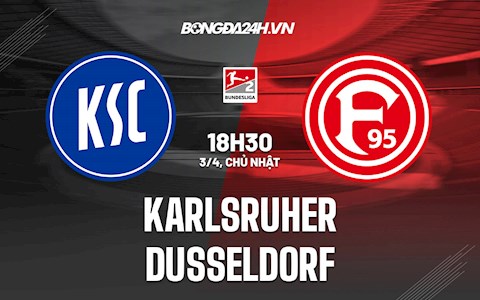 Nhận định,  Karlsruher vs Dusseldorf 18h30 ngày 3/4 (Hạng 2 Đức 2021/22)