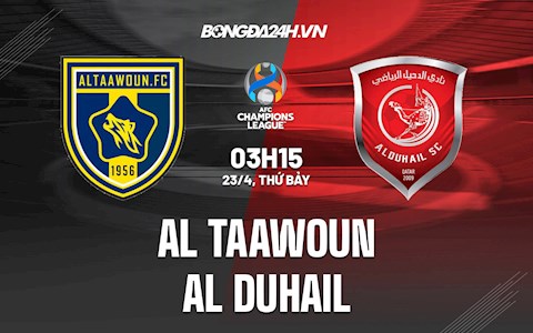 Nhận định,  Al Taawoun vs Al Duhail 3h15 ngày 23/4 (AFC Champions League 2022)