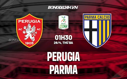 Nhận định bóng đá Perugia vs Parma 01h30 ngày 26/4 (Hạng 2 Italia 2021/22)