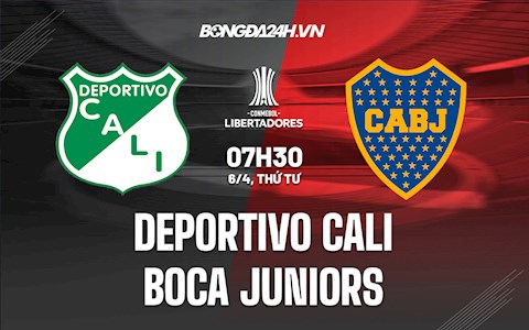 Nhận định Deportivo Cali vs Boca Juniors 7h30 ngày 6/4 (Copa Libertadores 2022)