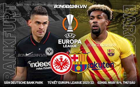 Nhận định Frankfurt vs Barcelona (2h00 ngày 8/4): Phá dớp hòa lượt đi