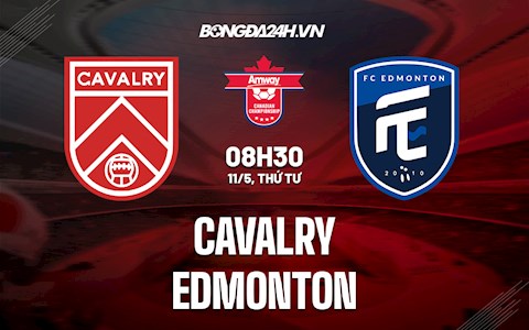 Nhận định bóng đá Cavalry vs Edmonton 8h30 ngày 11/5 (Cúp QG Canada 2022)