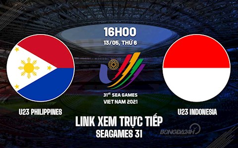 Trực tiếp bóng đá VTV6 U23 Philippines vs U23 Indonesia SEA Games 31