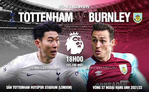 Nhận định Tottenham vs Burnley (18h00 ngày 15/5): Không dễ cho Spurs