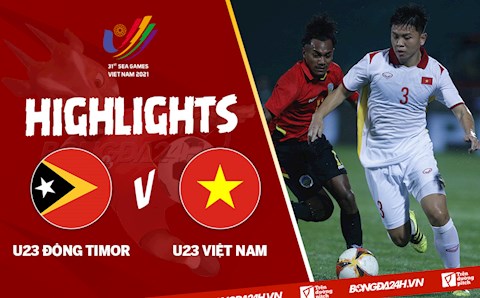 Video tổng hợp: U23 Đông Timor 0-2 U23 Việt Nam (Bảng A SEA Games 31)