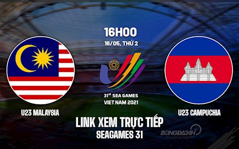 Trực tiếp bóng đá VTV6 U23 Malaysia vs U23 Campuchia SEA Games 31
