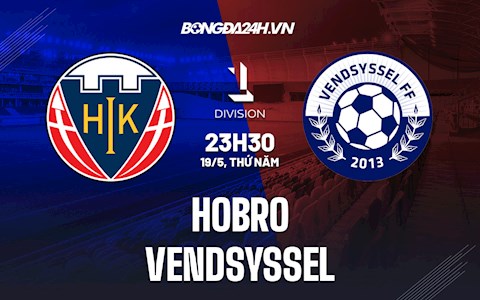 Nhận định Hobro vs Vendsyssel 23h30 ngày 19/5 (Hạng 2 Đan Mạch 2021/22)