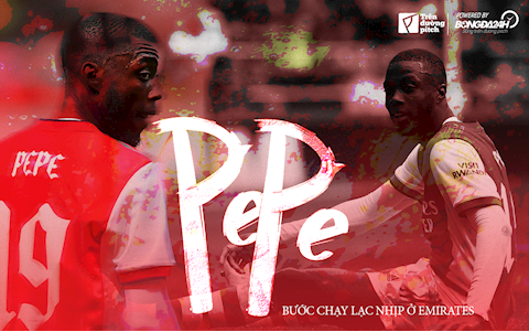 Nicolas Pepe: Bước chạy lạc nhịp tại Emirates