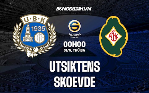 Nhận định,  Utsiktens vs Skoevde 0h00 ngày 31/5 (Hạng 2 Thụy Điển 2022)