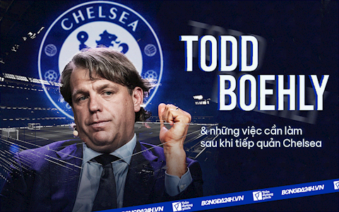 Những việc Todd Boehly cần làm sau khi tiếp quản Chelsea