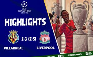 Video Villarreal vs Liverpool cúp C1 2022: Ngược dòng đẳng cấp